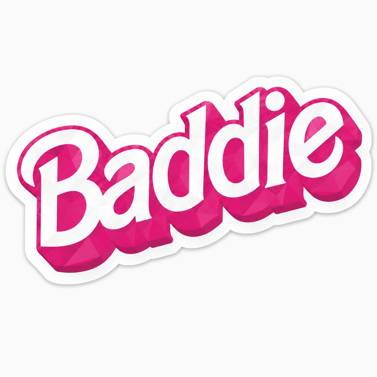 Baddie Sticker