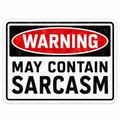 Sarcasm Sticker